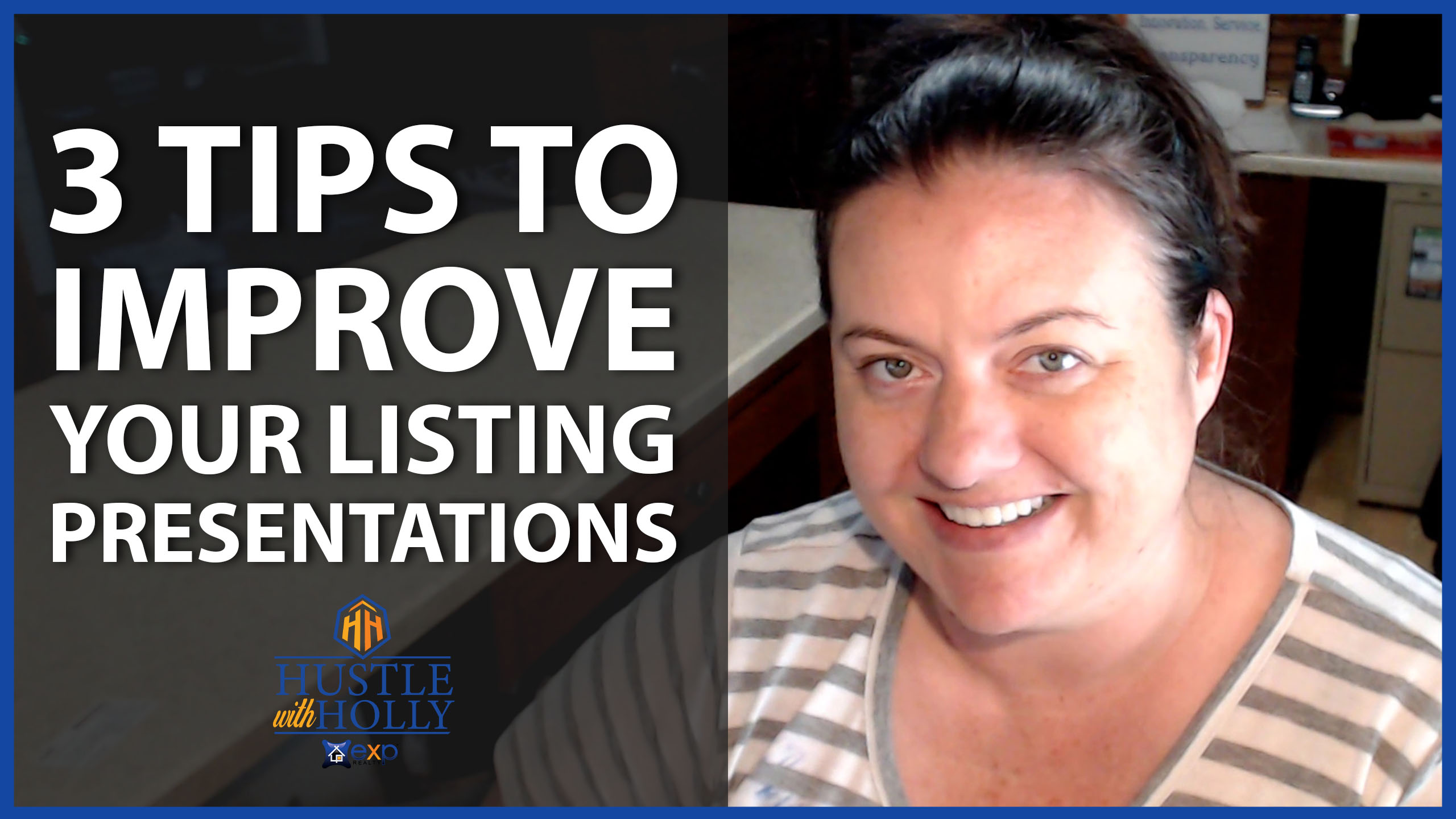 3 Tips for Listing Presentations